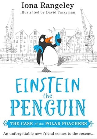 The Case of the Polar Poachers (Einstein the Penguin #3)