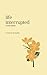 Life Interrupted - second e...