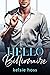 Hello Billionaire (Hello, #4) by Kelsie Hoss