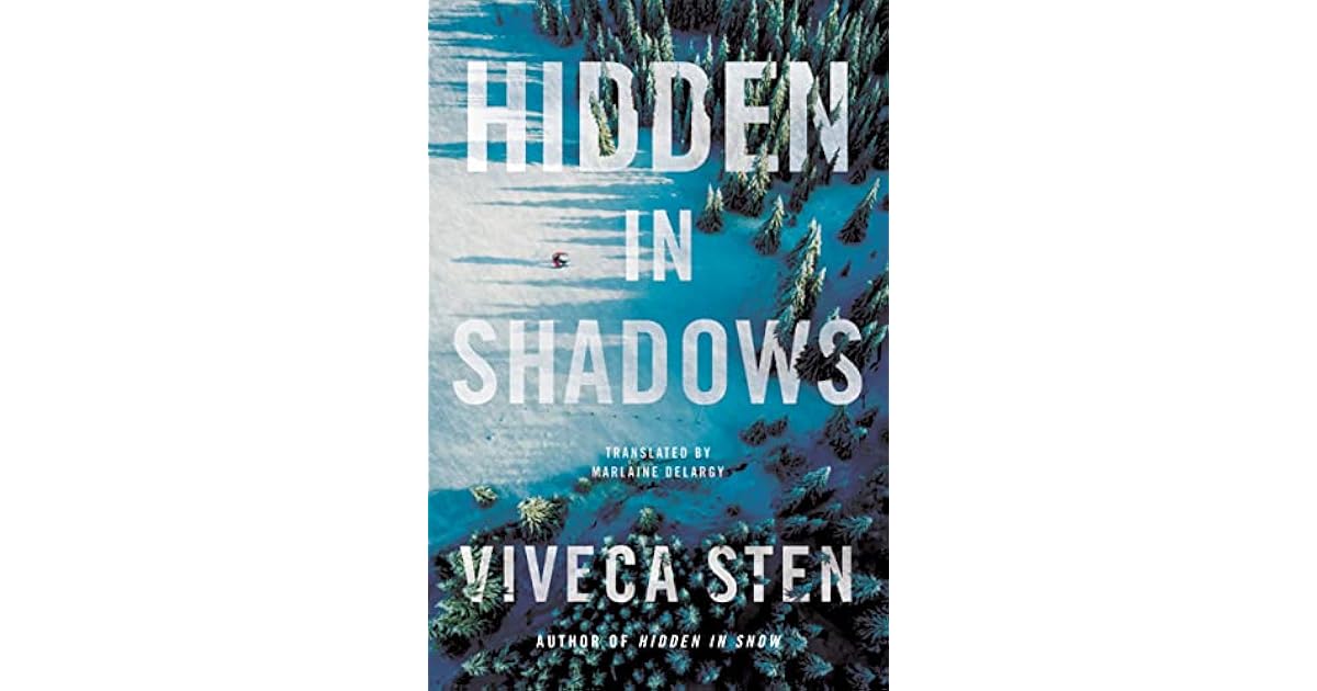 Book giveaway for Hidden in Shadows (The Åre Murders #2) by Viveca Sten