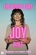 The House That Joy Built