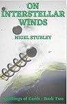 On Interstellar Winds (Seedlings Book 2)