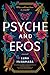 Psyche and Eros