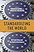 Standardizing the World: EU Trade Policy and the Road to Convergence