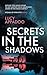 Secrets In The Shadows