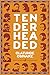 Tender Headed (National Poetry Series)