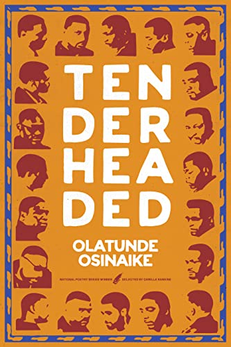 Tender Headed (National Poetry Series)