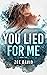 You Lied For Me (Brie Owen Mystery #2)