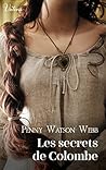 Les secrets de Colombe by Penny Watson-Webb