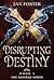 Disrupting Destiny (Naturae...