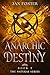 Anarchic Destiny (Naturae, #2)