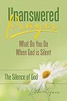 Unanswered Prayer...