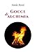 Gocce di alchimia