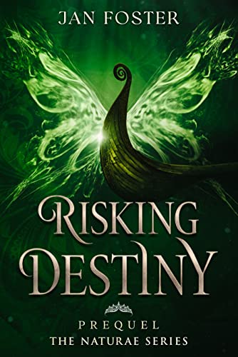 Risking Destiny (Naturae)