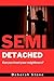 Semi-Detached by Deborah Stone