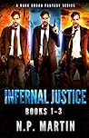 Infernal Justice ...