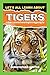 Let's All Learn About Tiger...