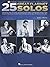 25 Great Clarinet Solos: Transcriptions * Lessons * Bios * Photos - by Eric J. Morones Book with Online Audio