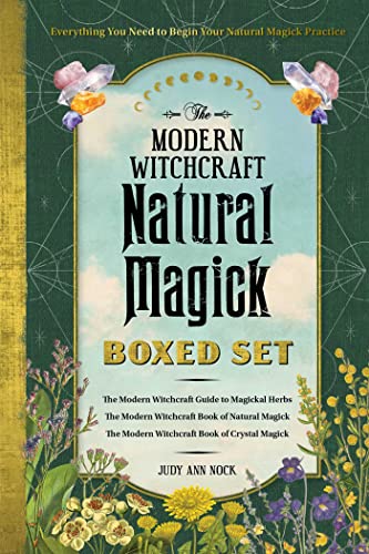 The Modern Witchcraft Natural Magick Boxed Set: The Modern Witchcraft Guide to Magickal Herbs, The Modern Witchcraft Book of Natural Magick, The Modern ...