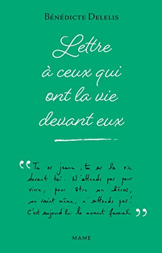 Lettre à ceux qui ont la vie devant eux (Paperback)
