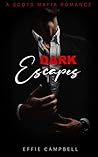 Dark Escapes by Effie Campbell