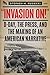 Invasion On: D-Day, the Press, and the Making of an American Narrative