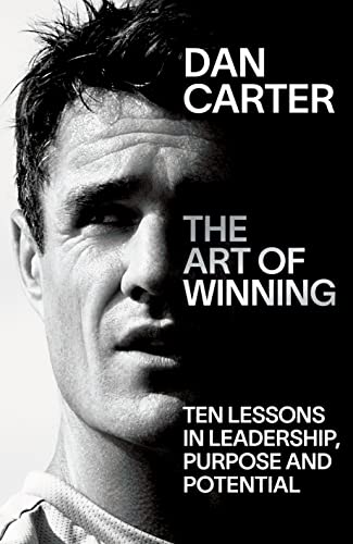 The Art of Winning: Ten Lessons in Leadership, Purpose and Potential (Kindle Edition)