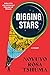 Digging Stars by Novuyo Rosa Tshuma