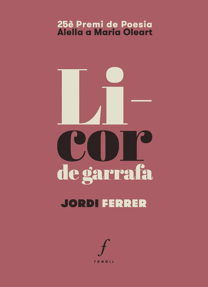 Licor de garrafa (Paperback)