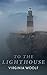 To the Lighthouse
