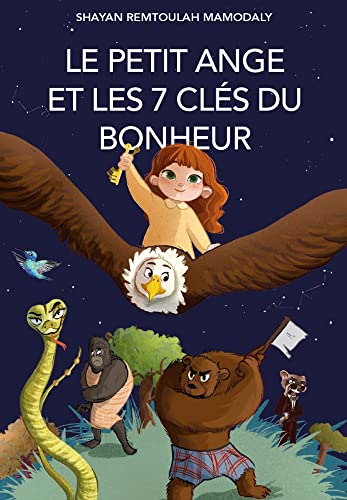 Le petit ange et les 7 clés du bonheur (French Edition)
