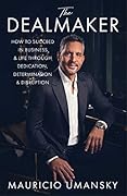 The Real Deal: How to Succeed in Business & Life Through Dedication, Determination & Disruption