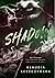 Shadow