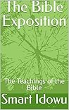 The Bible Exposition: The Teachings of the Bible