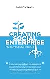 Creating Social Enterprise: My story and what I learned