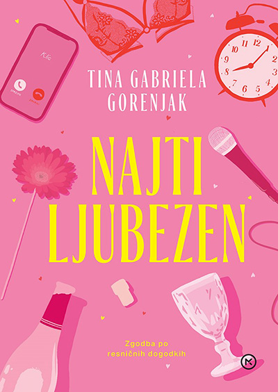 Najti ljubezen : zgodba po resničnih dogodkih (Hardcover)