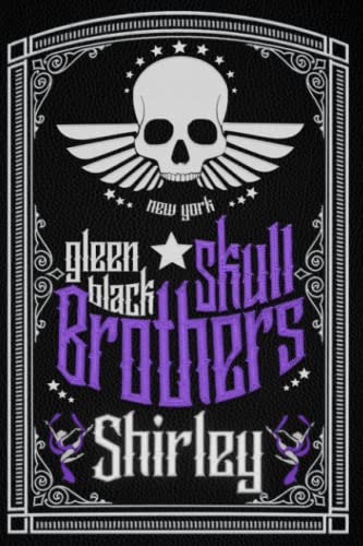 Shirley: SKULL BROTHERS III (Spanish Edition)