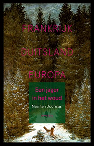 Een jager in het woud (Dutch Edition)