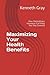 Maximizing Your Health Bene...