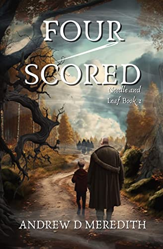 Four-Scored: A Needle and Leaf Novel (Paperback)
