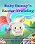 Baby Bunny's Easter Training