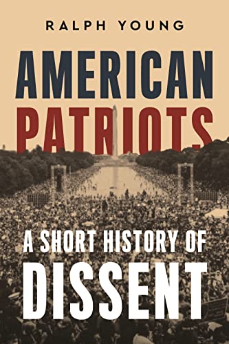 American Patriots: A Short History of Dissent (Kindle Edition)