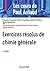 Les cours de Paul Arnaud - Exercices résolus de Chimie généra... by Paul Arnaud