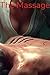The Massage (69 street publ...