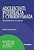 Adolescenti, interrealtà e cyberdevianza: Tra prevenzione e recupero (Italian Edition)