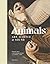 Animals. Art, Science & Sound by Malini Roy