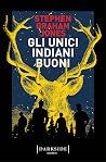 Gli unici indiani...