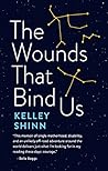 The Wounds That B...