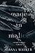 Made in Malice (Corrupt Cre...