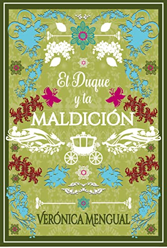 El duque y la maldición (Amor, deber y amistad nº 2) (Spanish Edition)